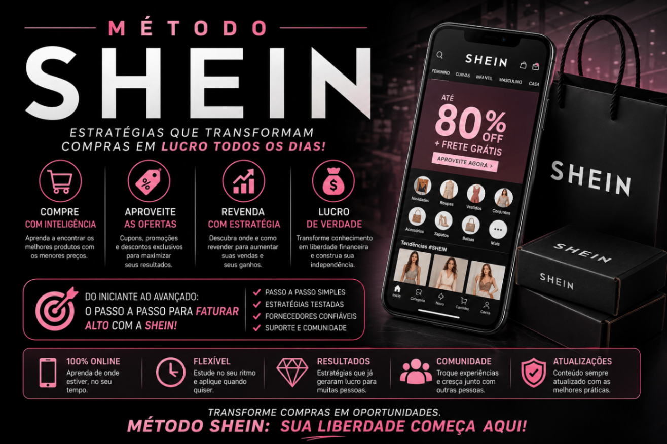 MÉTODO SHEIN NA INFO